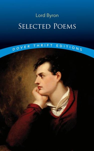 Cover for Lord George Gordon Byron · Selected Poems - Thrift Editions (Paperback Book) [New edition] (2000)