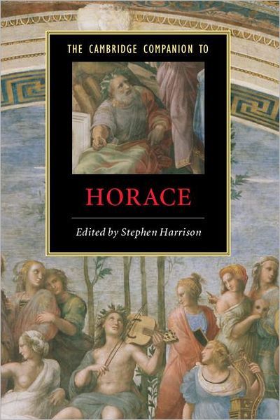 Cover for Stephen Harrison · The Cambridge Companion to Horace - Cambridge Companions to Literature (Paperback Book) (2007)