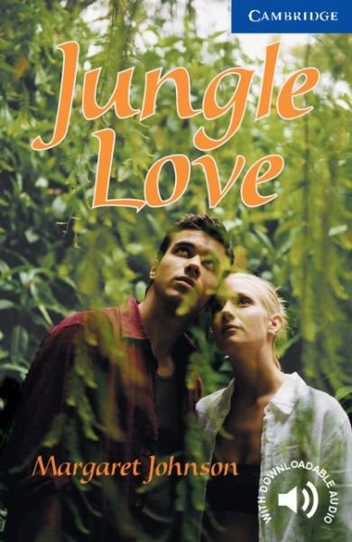 Cover for Margaret Johnson · Jungle Love Level 5 - Cambridge English Readers (Paperback Bog) (2002)