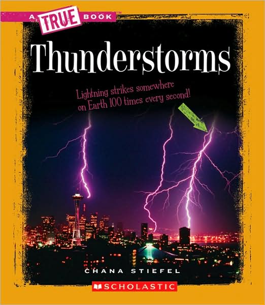 Cover for Chana Stiefel · Thunderstorms (True Books) (Hardcover Book) (2009)