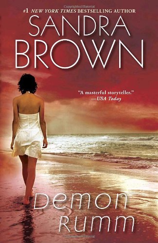 Cover for Sandra Brown · Demon Rumm: A Novel (Pocketbok) [Reprint edition] (2010)