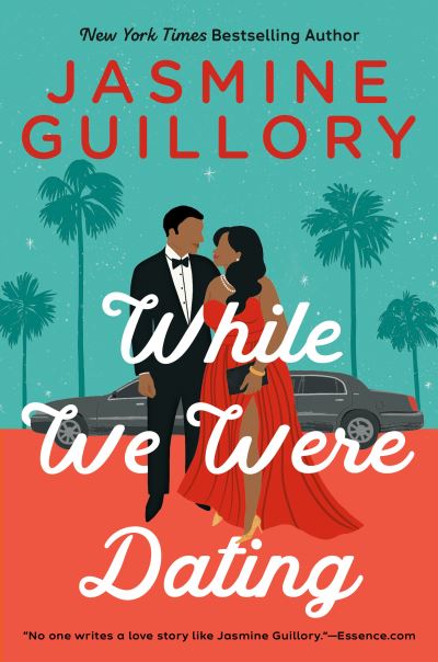 Cover for Jasmine Guillory · While We Were Dating (Hardcover Book) (2021)