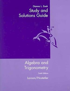 Cover for Larson · Study and Solutions Guide for Larson / Hostetler S Algebra and Trigonometry, 6th (Paperback Book) [6th edition] (2003)