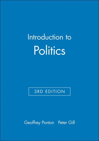 Cover for Ponton, Geoffrey (Liverpool John Moores University, UK) · Introduction to Politics (Paperback Book) (1993)