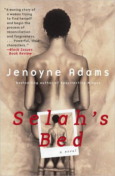 Cover for Jenoyne Adams · Selah's Bed: a Novel (Paperback Book) (2004)