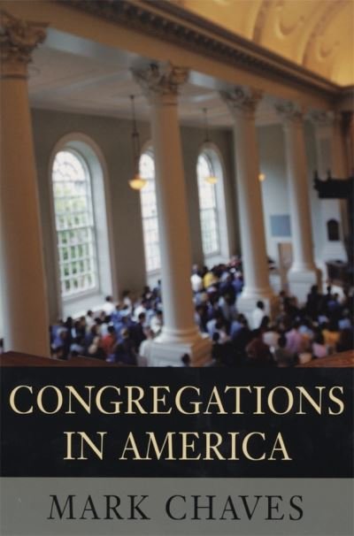 Cover for Mark Chaves · Congregations in America (Inbunden Bok) (2004)