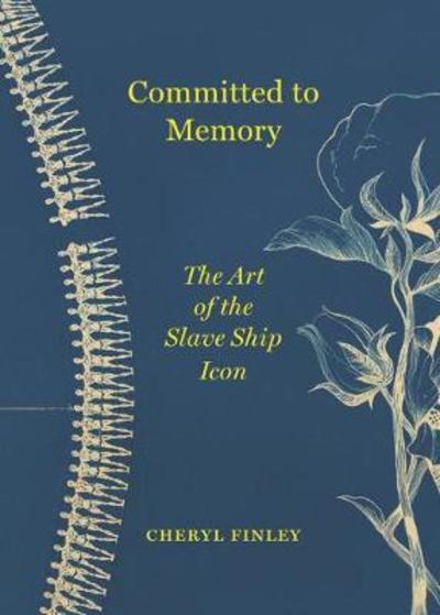 Cover for Finley · Committed to Memory the Slave Ship Icon (Audiobook (CD)) (2018)