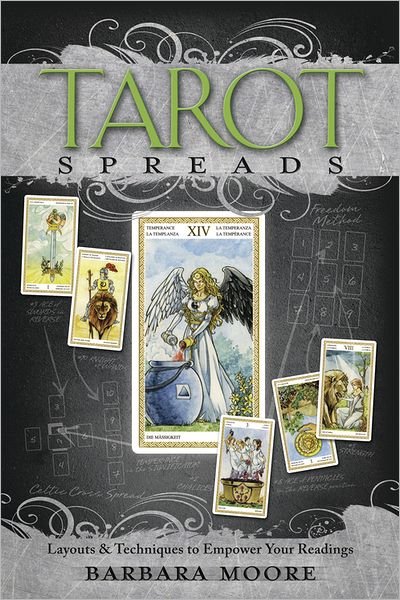 Cover for Barbara Moore · Tarot Spreads: Layouts and Techniques to Empower Your Readings (Paperback Bog) (2012)