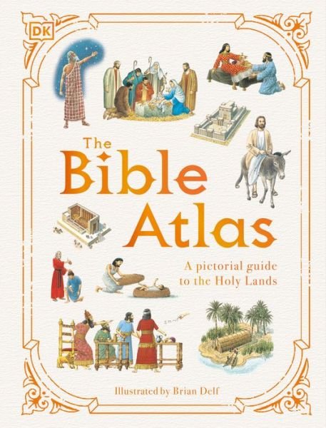 Cover for Dk · The Bible Atlas (Book) (2024)