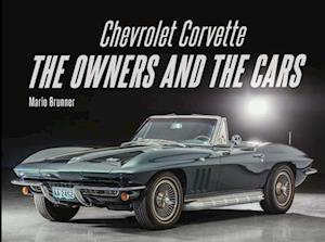 Cover for Mario Brunner · Chevrolet Corvette: The Owners and the Cars (Hardcover Book) (2025)