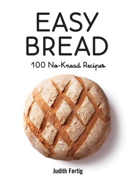 Cover for Judith Fertig · Easy Bread (Paperback Book) (2021)