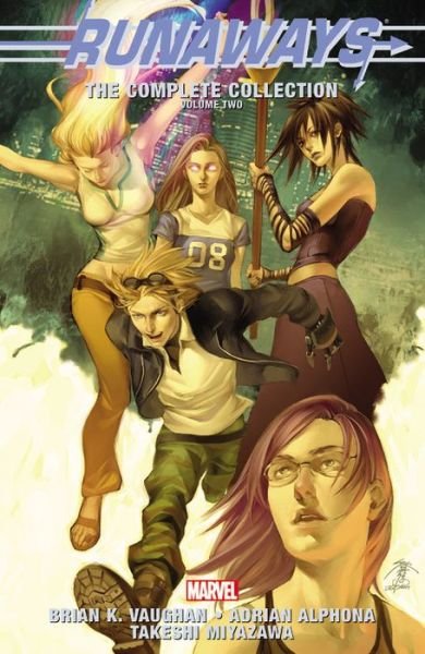 Cover for Brian K Vaughan · Runaways: The Complete Collection Volume 2 (Paperback Bog) (2014)