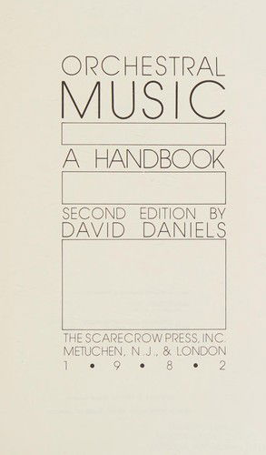 Cover for David Daniels · Orchestral Music: A Source Book (Paperback Book) [2 Revised edition] (1994)