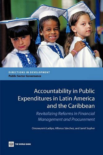 Cover for Jamil Sopher · Accountability in Public Expenditures in Latin America and the Caribbean: Revitalizing Reforms in Financial Management and Procurement (Directions in Development) (Paperback Book) (2009)