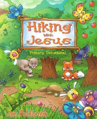 Cover for Jim Feldbush · Hiking with Jesus (Inbunden Bok) (2002)