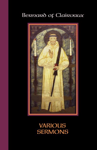 Cover for Bernard of Clairvaux · Various Sermons (Book) (2020)