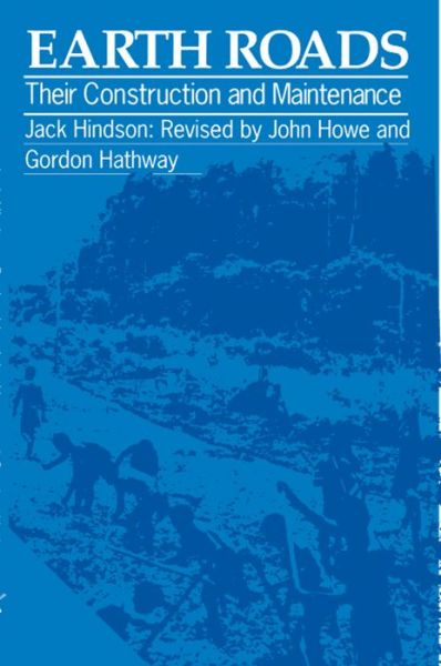 Cover for Jack Hindson · Earth Roads: Their construction and maintenance (Paperback Book) [Revised edition] (1983)