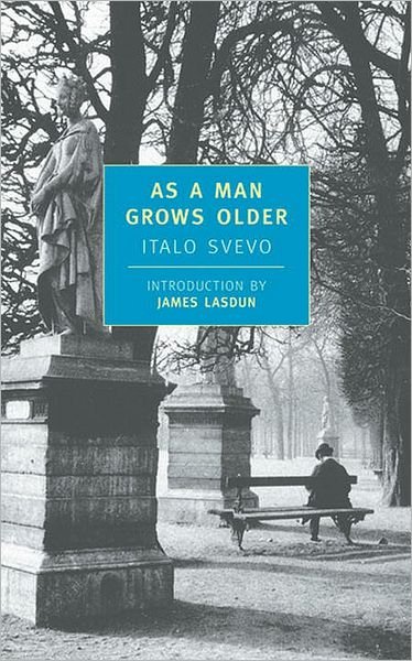 Cover for Italo Svevo · As A Man Grows Older (Paperback Book) [Main edition] (2001)