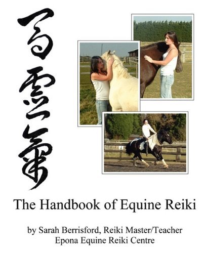 Cover for Sarah Berrisford · The Handbook of Equine Reiki: Animal Reiki for Horses (Paperback Book) (2010)