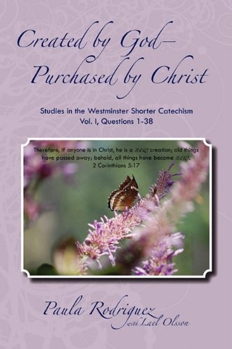 Cover for Lael Olsson · Created by God--purchased by Christ (Paperback Book) (2009)