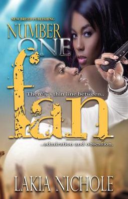 Cover for Lakia Nichole · Number One Fan (Paperback Book) (2015)