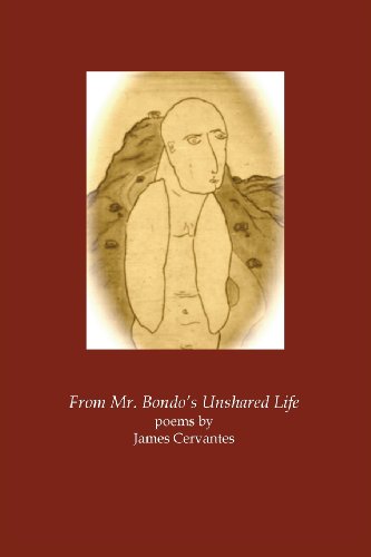 Cover for James Cervantes · From Mr. Bondo's Unshared Life (Paperback Book) (2013)