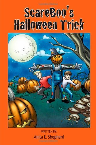 Cover for Anita Shepherd · Scareboo's Halloween Trick (Paperback Book) (2013)
