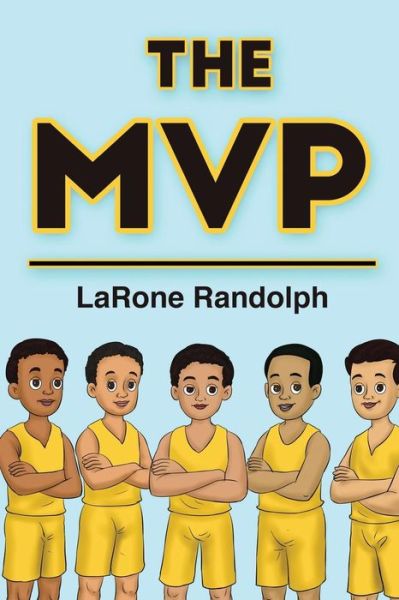 Cover for LaRone Randolph · The MVP LaRone Randolph (Paperback Book) (2018)