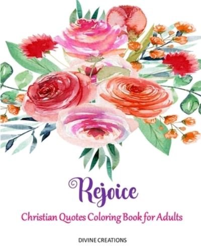 Cover for Divine Creations · Rejoice (Bok) (2024)