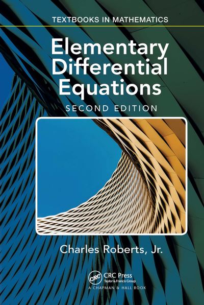 Cover for Charles Roberts · Elementary Differential Equations: Applications, Models, and Computing - Textbooks in Mathematics (Pocketbok) (2023)