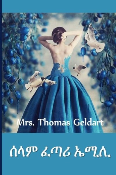 Cover for Thomas Geldart · &amp;#4656; &amp;#4619; &amp;#4637; &amp;#4936; &amp;#4899; &amp;#4650; &amp;#4772; &amp;#4634; &amp;#4618; (Book) (2021)