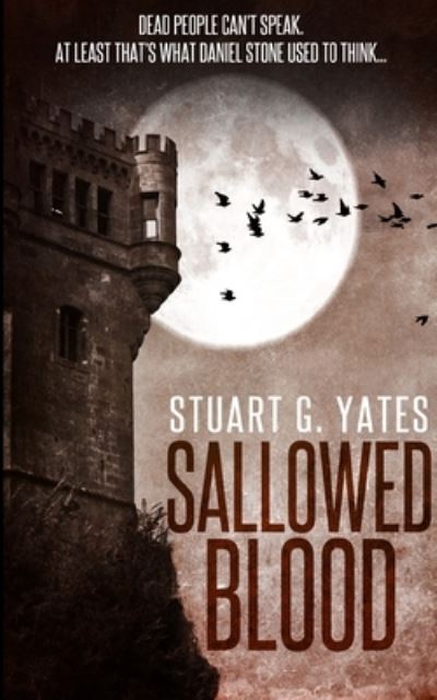 Cover for Stuart G Yates · Sallowed Blood (Paperback Book) (2021)