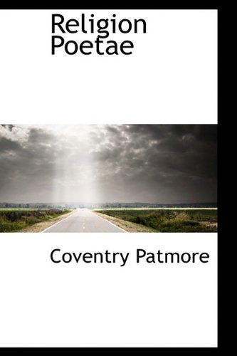 Cover for Coventry Patmore · Religion Poetae (Paperback Book) (2009)