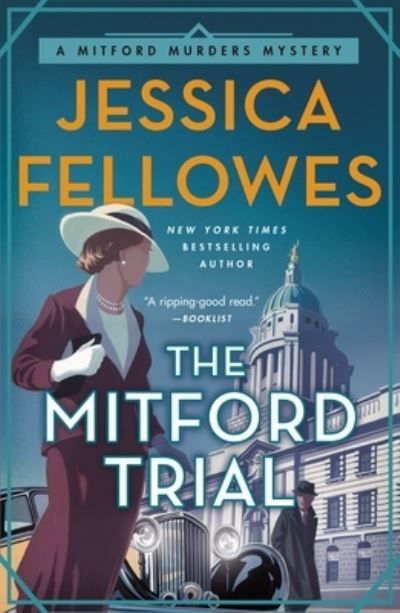 Cover for Jessica Fellowes · The Mitford Trial: A Mitford Murders Mystery - The Mitford Murders (Paperback Book) (2021)