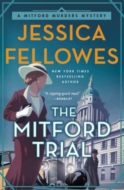 Cover for Jessica Fellowes · The Mitford Trial: A Mitford Murders Mystery - The Mitford Murders (Paperback Bog) (2021)