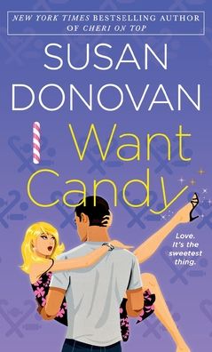 Cover for Susan Donovan · I Want Candy (Paperback Book) (2012)