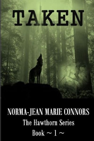 Cover for Norma-Jean Marie Connors · Taken (Buch) (2012)