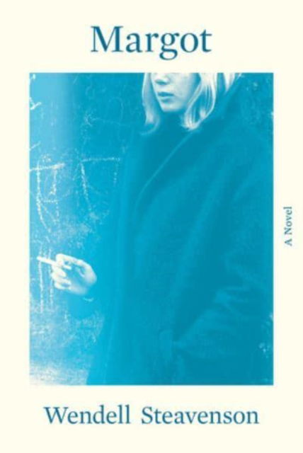 Cover for Margot - A Novel (Hardcover Book) (2023)