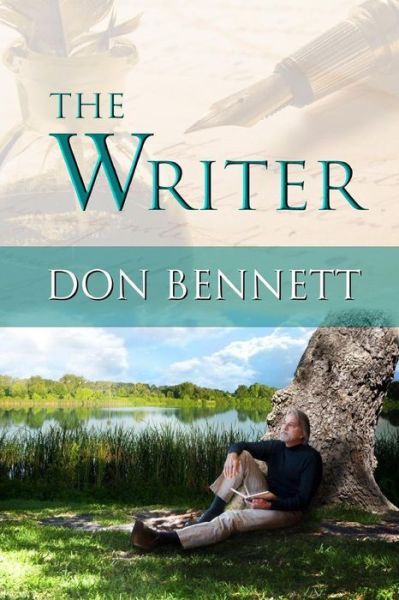 Cover for Don Bennett · The Writer (Pocketbok) (2016)