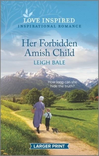 Cover for Leigh Bale · Her Forbidden Amish Child (Paperback Book) (2022)