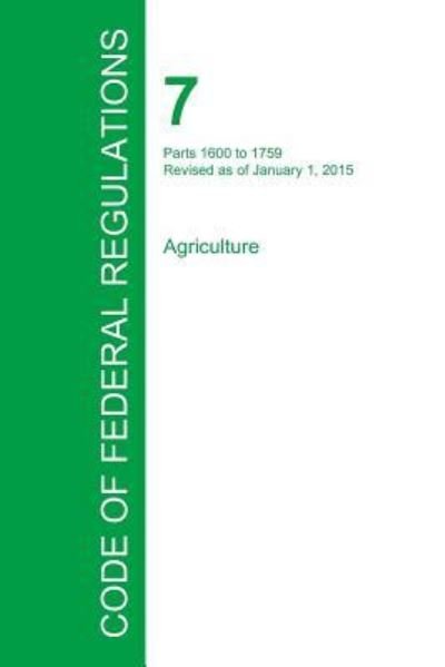 Cover for Office of the Federal Register · Code of Federal Regulations Title 7, Volume 11, January 1, 2015 (Paperback Book) (2016)