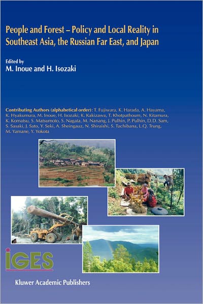 Cover for M Inoue · People and Forest - Policy and Local Reality in Southeast Asia, the Russian Far East, and Japan - Institute for Global Environmental Strategies (Hardcover bog) [2003 edition] (2003)