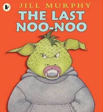 Cover for Jill Murphy · The Last Noo-Noo (Pocketbok) (2011)