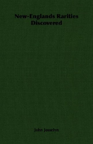 Cover for John Josselyn · New-englands Rarities Discovered (Paperback Bog) (2006)