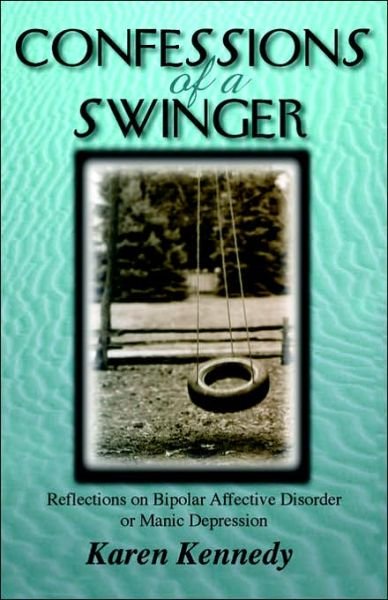 Confessions of a Swinger - Karen Kennedy - Kirjat - Trafford Publishing - 9781412002844 - perjantai 4. heinäkuuta 2003
