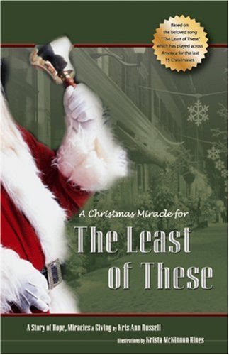 Cover for Kris Ann Russell · A Christmas Miracle for the Least of These (Paperback Bog) (2009)