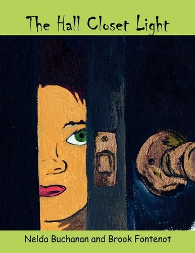 Cover for Nelda Buchanan · The Hall Closet Light (Pocketbok) (2009)