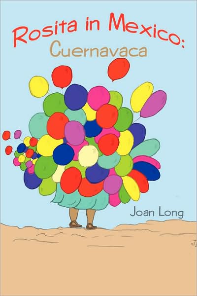 Cover for Joan C. Long · Rosita in Mexico: Cuernavaca (Paperback Book) (2008)