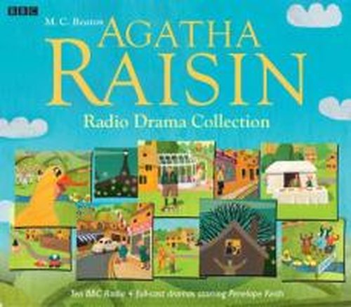 Cover for M. C. Beaton · The Agatha Raisin Radio Drama Collection (Audiobook (CD)) [Unabridged edition] (2011)