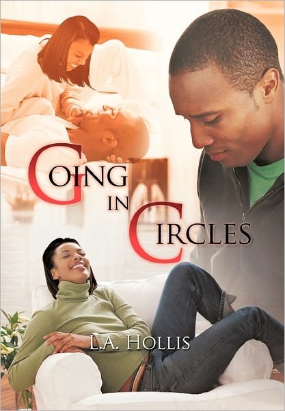 Cover for A Hollis L a Hollis · Going in Circles (Hardcover Book) (2010)